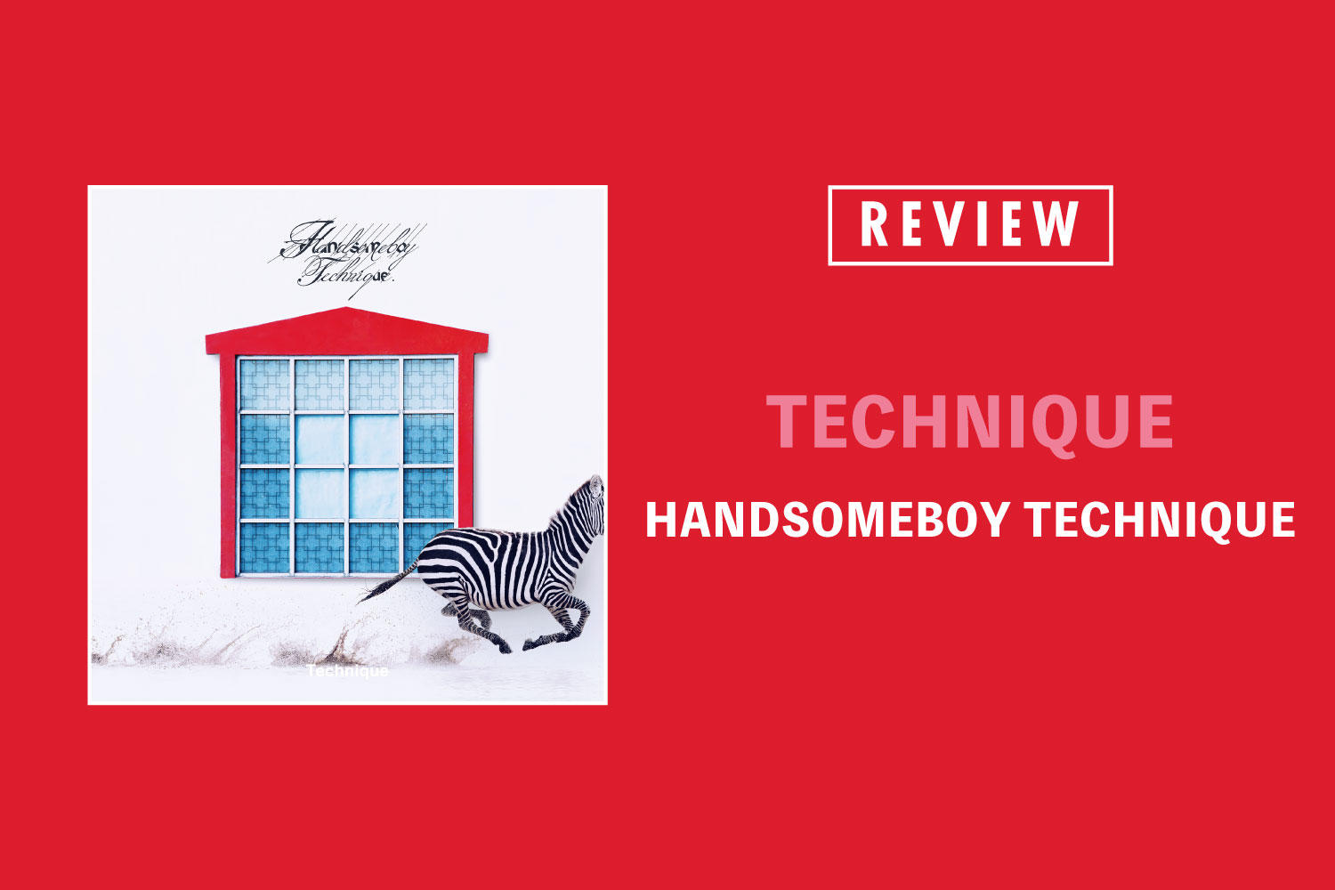HANDSOMEBOY TECHNIQUE「TECHNIQUE」──12年ぶりの新作で描き出す、めくるめくポップ・サイケデリア