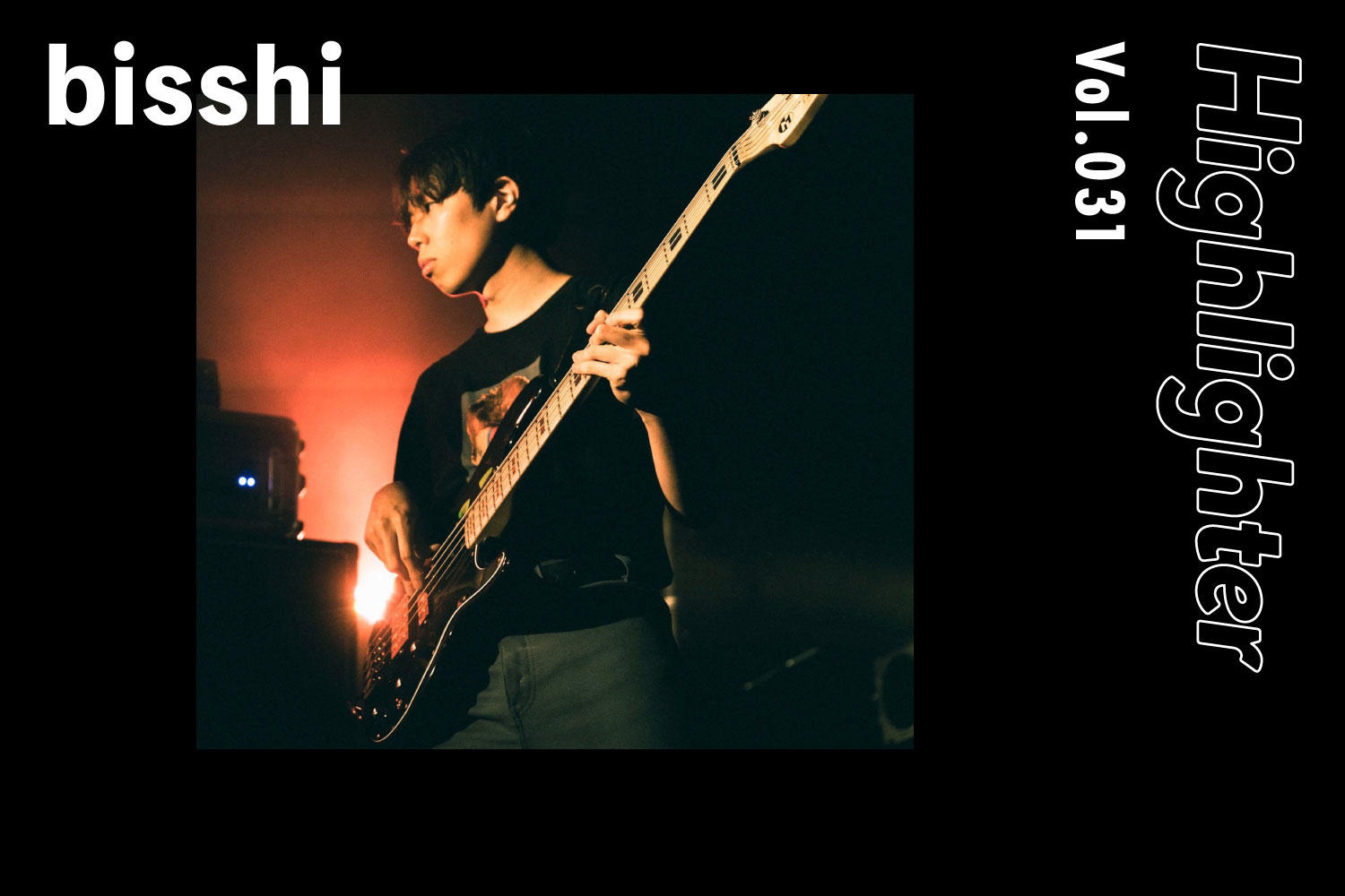 -Highlighter Vol.031-「bisshi」