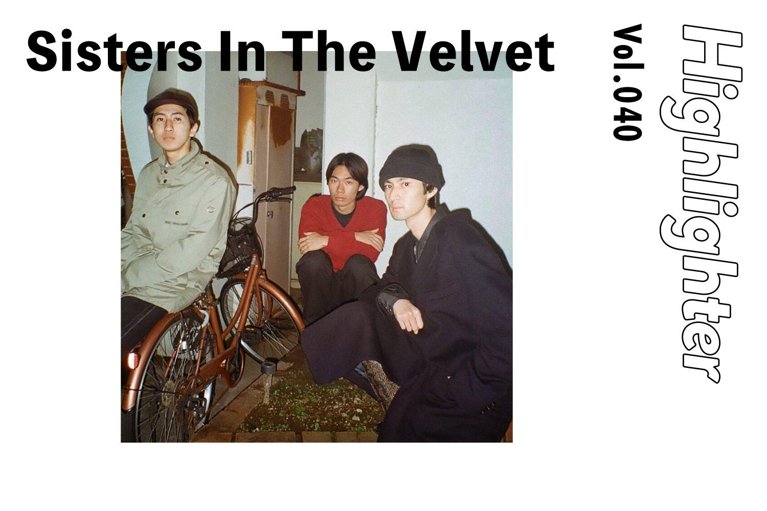 -Highlighter Vol.040-「Sisters In The Velvet」