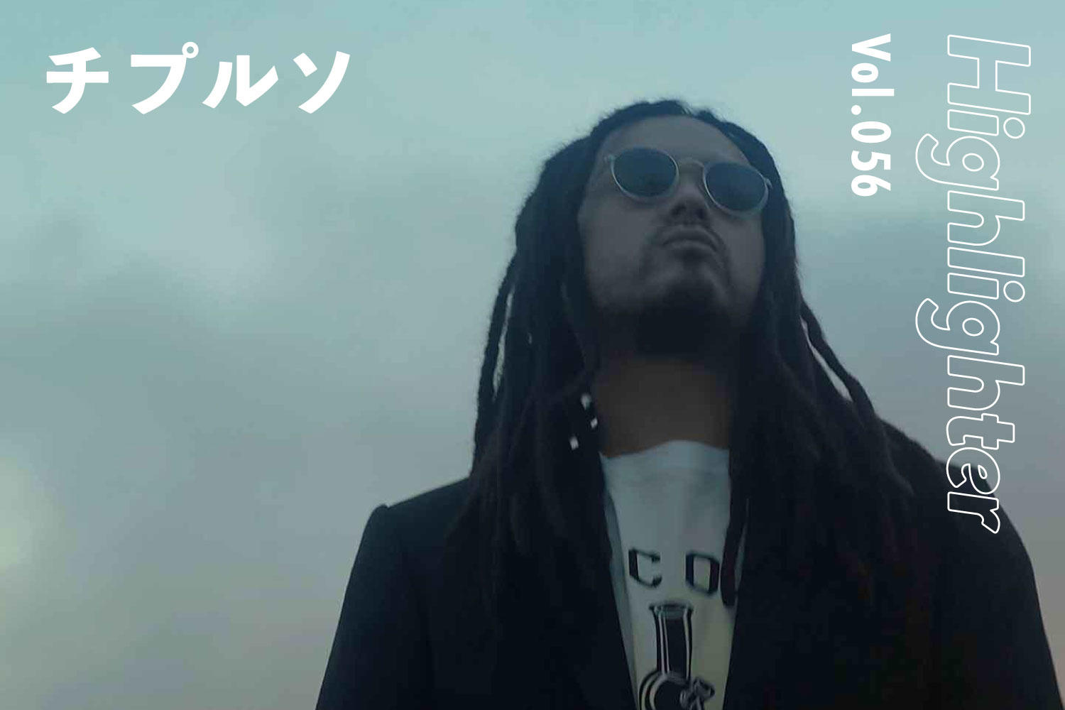 -Highlighter Vol.056-「チプルソ」