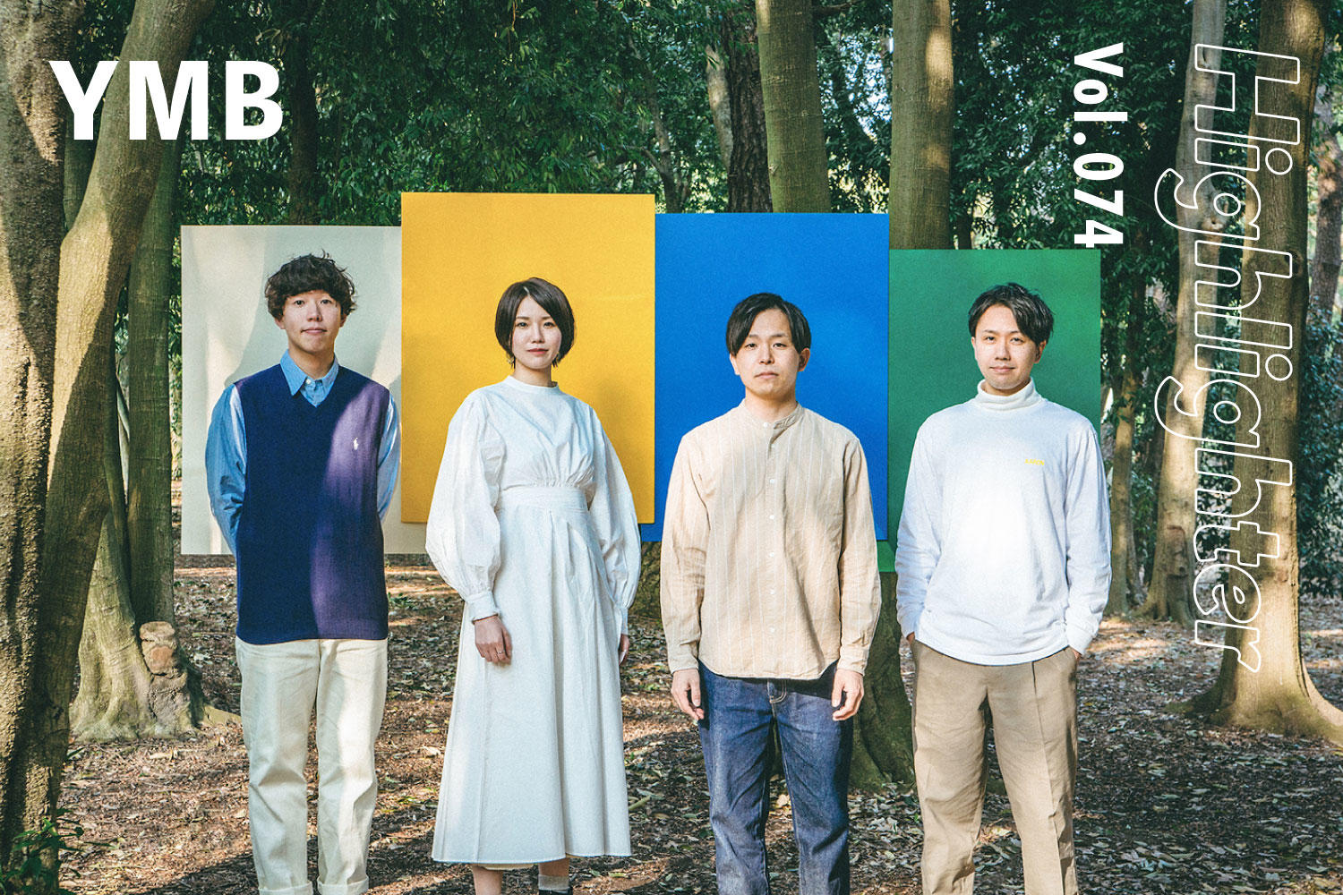 音は優しく、言葉は鋭く「YMB」-Highlighter Vol.074-