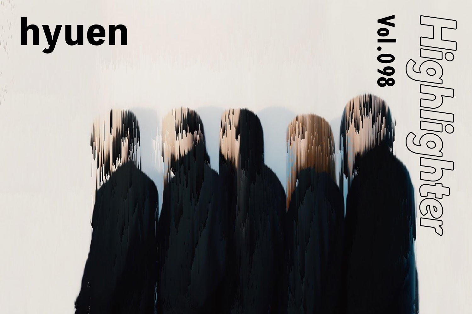 ベッドルームから宇宙へ。無限に広がるエレクトロサウンド「hyuen」-Highlighter Vol.098-