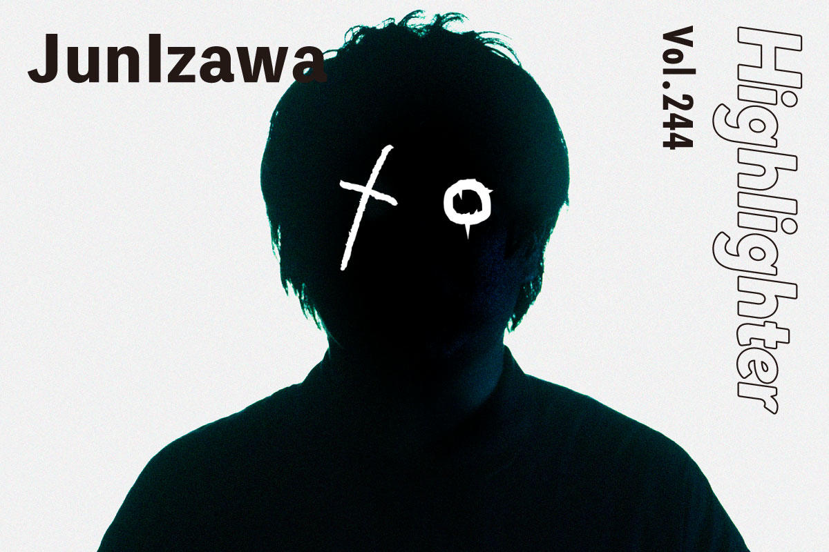 様々な才能と混ざり合いながらベースの可能性を鮮やかに広げる「JunIzawa」-Highlighter Vol.244-