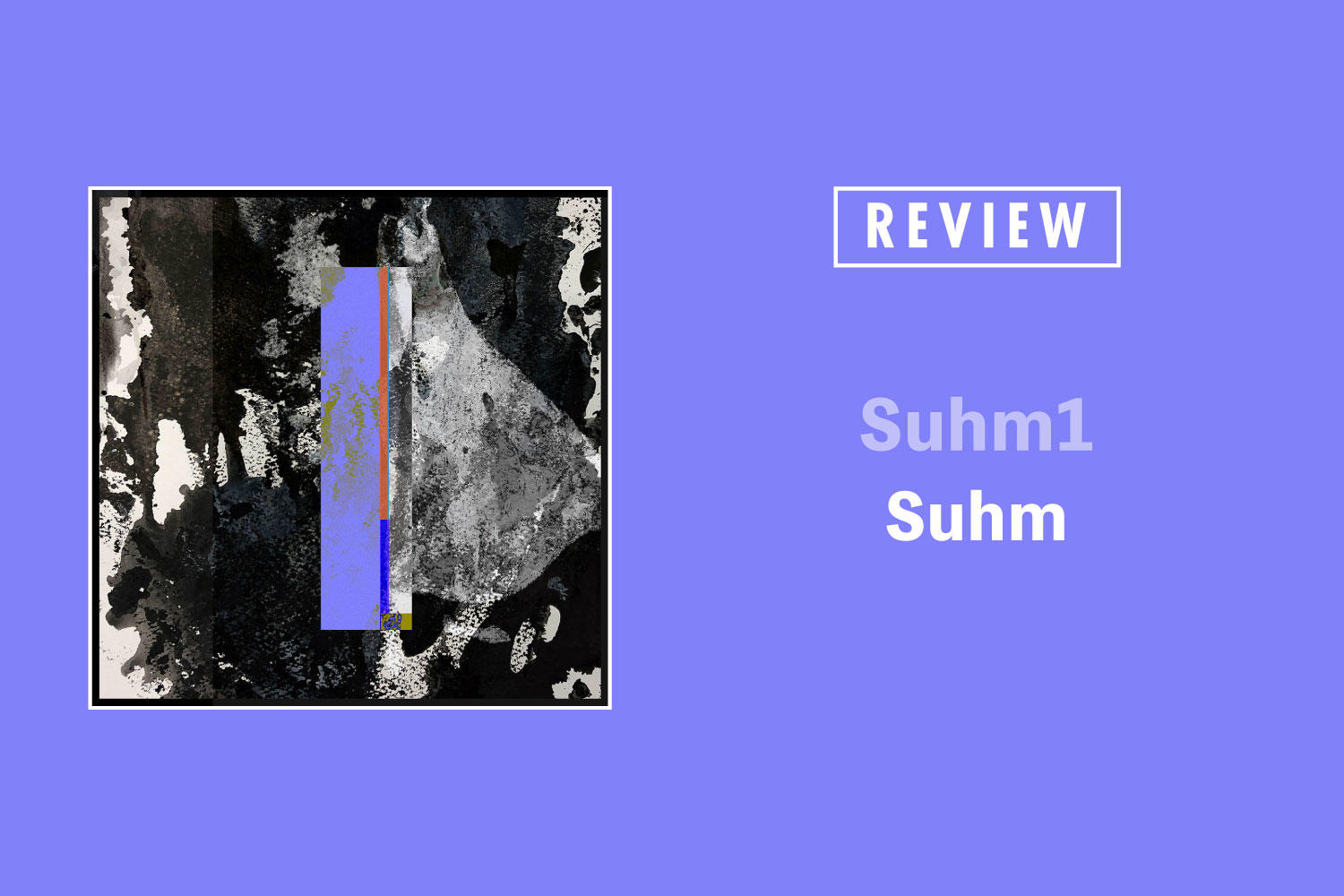 Suhm「Suhm1」──眠れぬ夜を共にする短編集のような趣を持つ1stアルバム