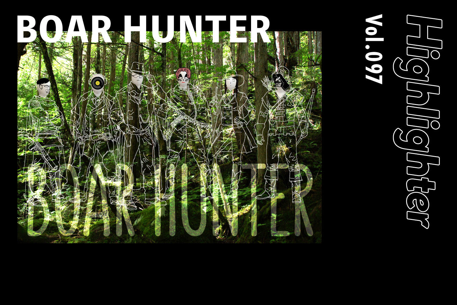 お決まりな退屈を狩猟する多国籍ユニット「BOAR HUNTER」-Highlighter Vol.097-