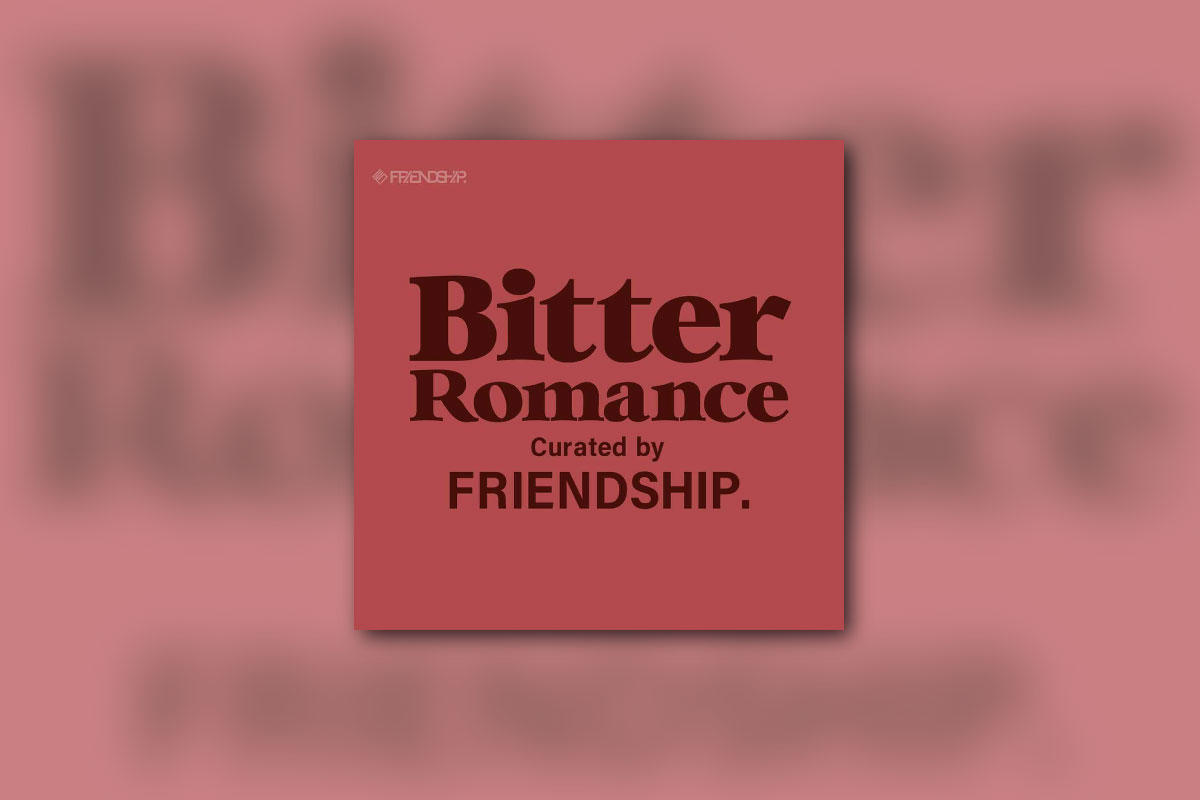  FRIENDSHIP.がセレクトしたプレイリスト「Bitter Romance」がApple MusicのValentine's Dayコーナーにピックアップ！