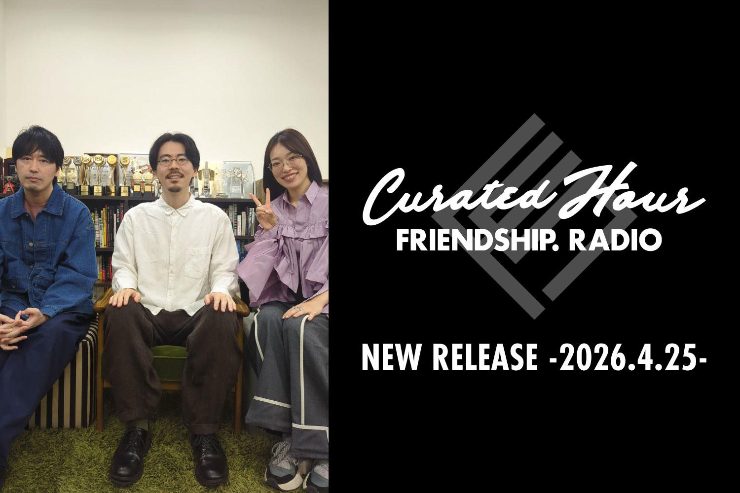 FRIENDSHIP.の最新楽曲を紹介！むにゃむにゃプラスチック。・Rol3ert・DALLJUB STEP CLUBほか全28作品 -2026.4.25-